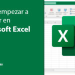 Cómo empezar a trabajar en Microsoft Excel - Salón de Clases