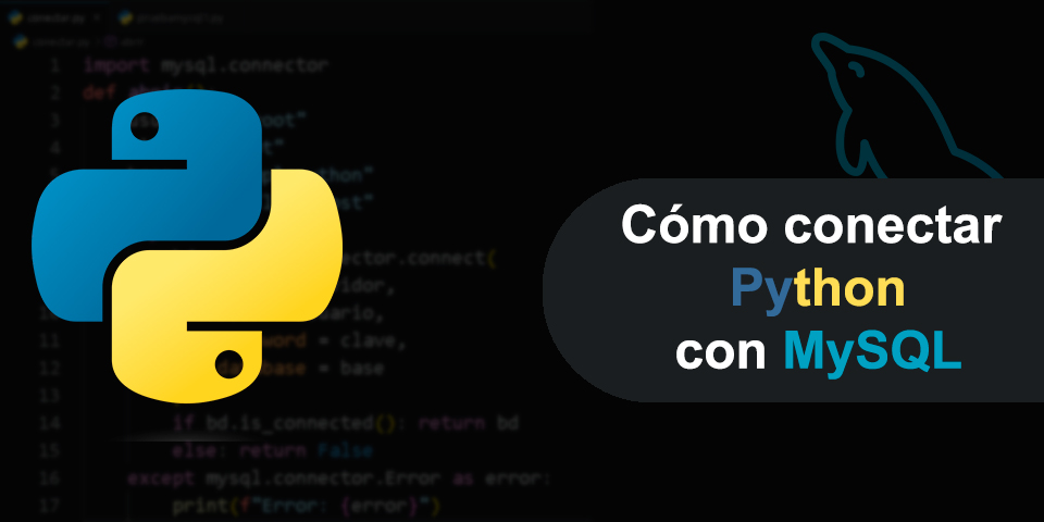 Cómo conectar Python con MySQL - Salón de Clases