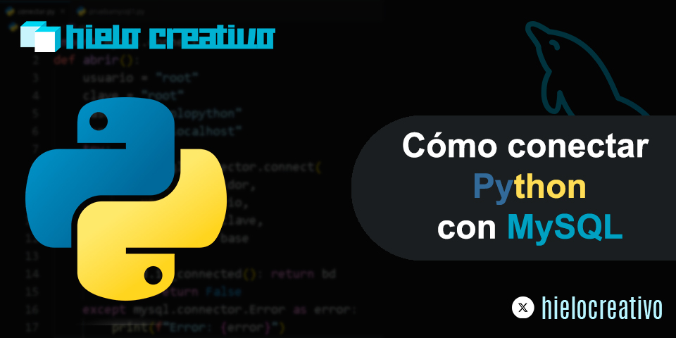 Cómo conectar Python con MySQL - Hielo Creativo