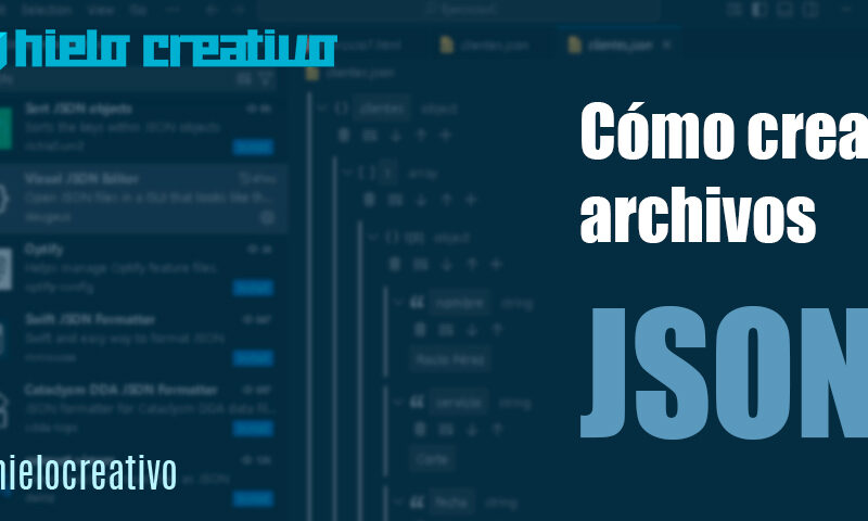 Cómo crear archivos JSON - Hielo Creativo