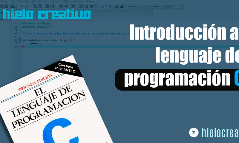 Introducción al lenguaje de programación C - Hielo Creativo