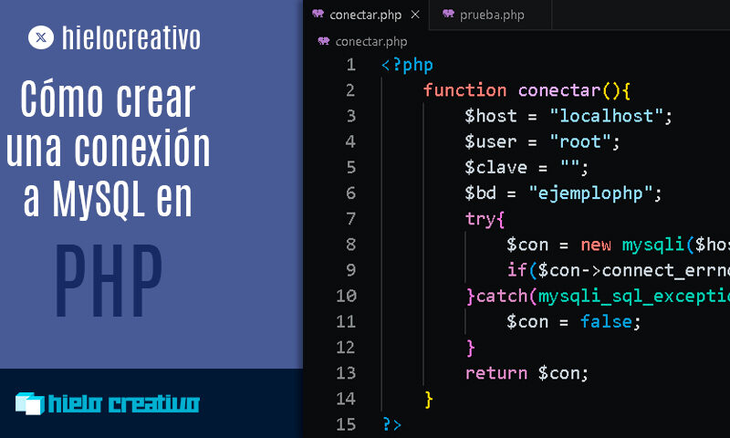 Cómo crear una conexión a MySQL en PHP - Hielo Creativo