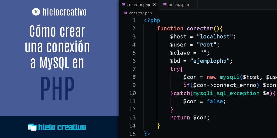 Cómo crear una conexión a MySQL en PHP - Hielo Creativo