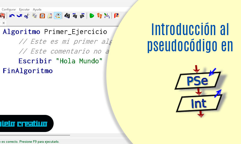 Introducción al pseudocódigo con PSeInt - Hielo Creativo